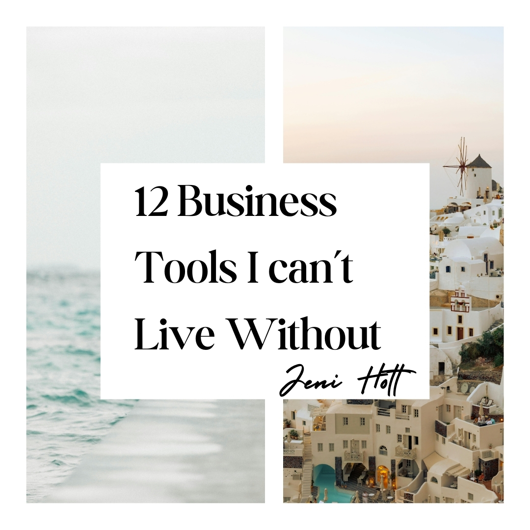 12 Business Tools I can’t Live Without